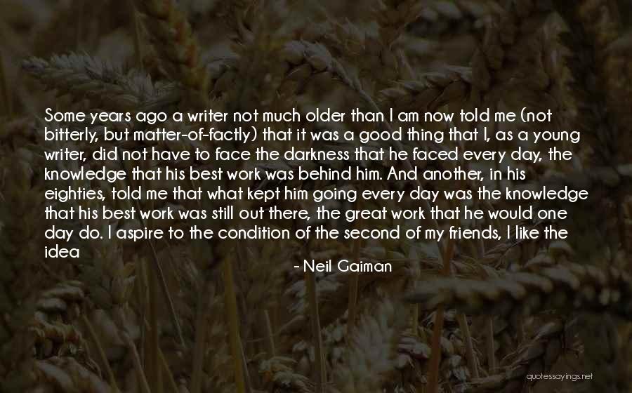 Not Same Anymore Quotes By Neil Gaiman Not Same Anymore Quotes By Neil Gaiman