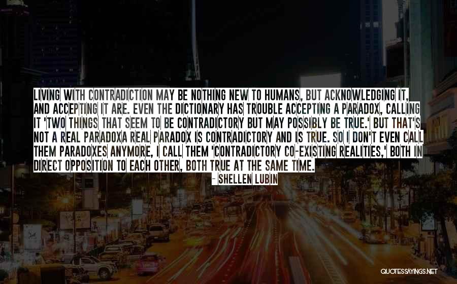 Not Same Anymore Quotes By Shellen Lubin Not Same Anymore Quotes By Shellen Lubin