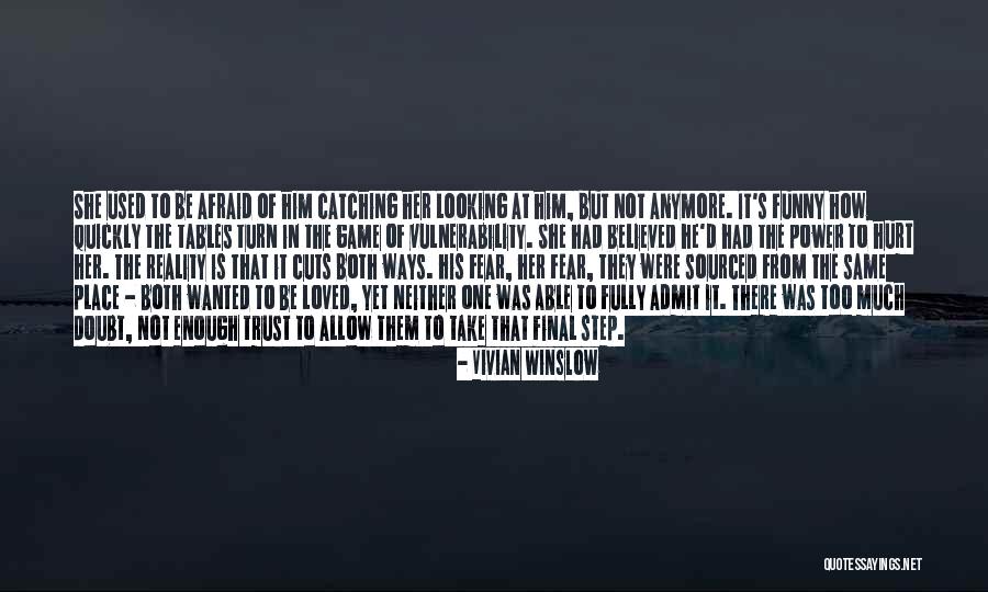 Not Same Anymore Quotes By Vivian Winslow Not Same Anymore Quotes By Vivian Winslow