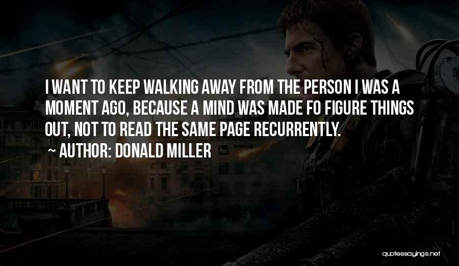 Not Same Page Quotes By Donald Miller