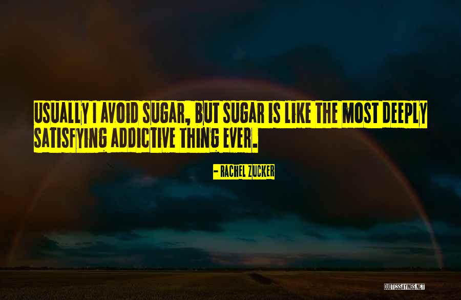 Not Satisfying Others Quotes By Rachel Zucker Not Satisfying Others Quotes By Rachel Zucker