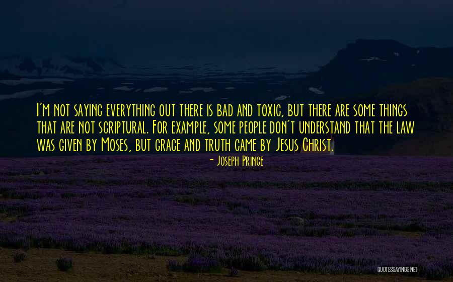 Not Saying Bad Things Quotes By Joseph Prince