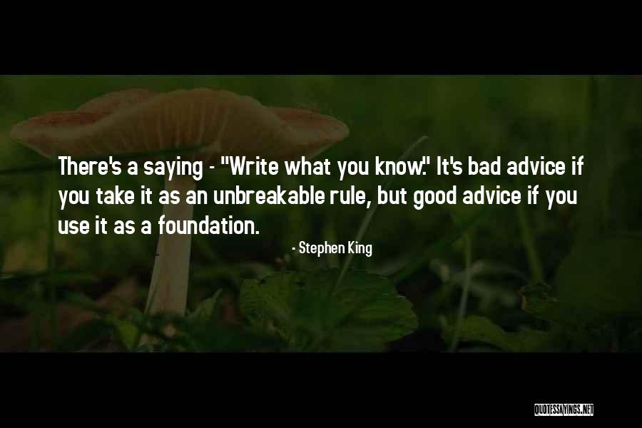 Not Saying Bad Things Quotes By Stephen King