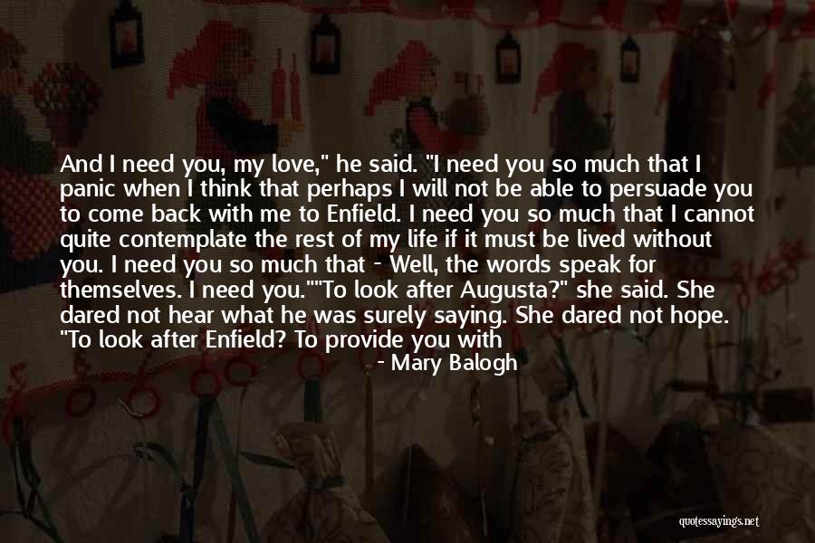 Not Saying I Love You Back Quotes By Mary Balogh Not Saying I Love You Back Quotes By Mary Balogh