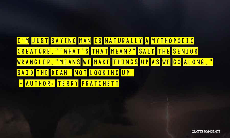 Not Saying Mean Things Quotes By Terry Pratchett