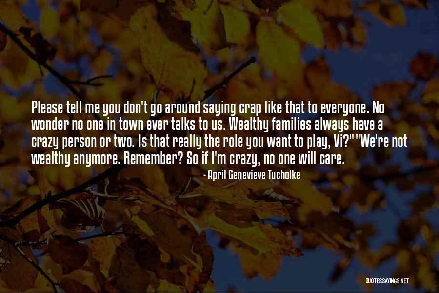 Not Saying No Quotes By April Genevieve Tucholke Not Saying No Quotes By April Genevieve Tucholke