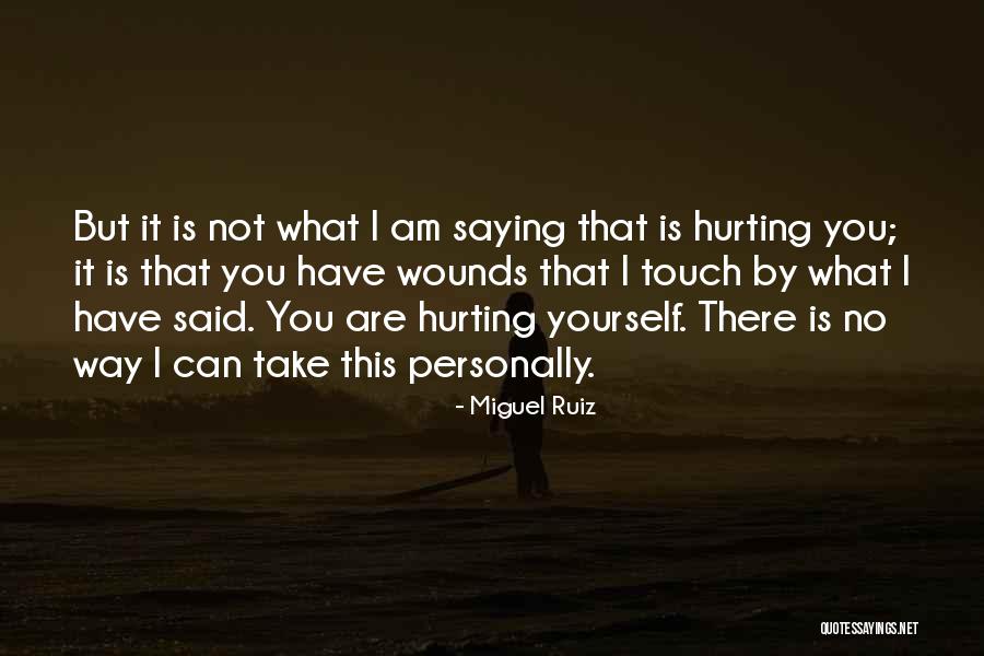 Not Saying No Quotes By Miguel Ruiz