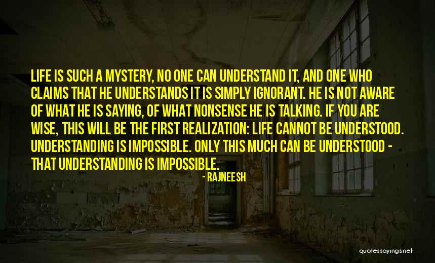 Not Saying No Quotes By Rajneesh Not Saying No Quotes By Rajneesh