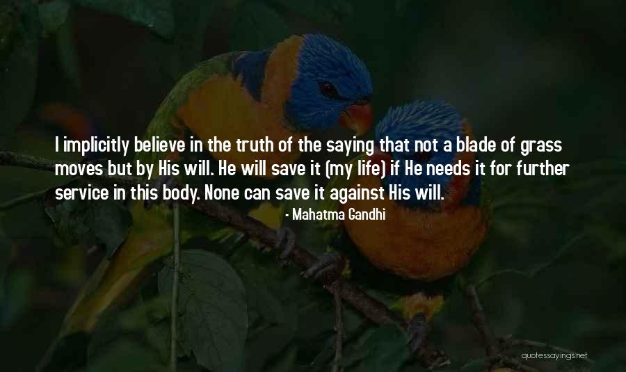 Not Saying The Truth Quotes By Mahatma Gandhi