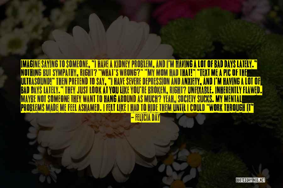 Not Saying What You Want To Say Quotes By Felicia Day Not Saying What You Want To Say Quotes By Felicia Day