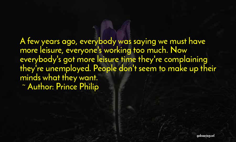 Not Saying What's On Your Mind Quotes By Prince Philip