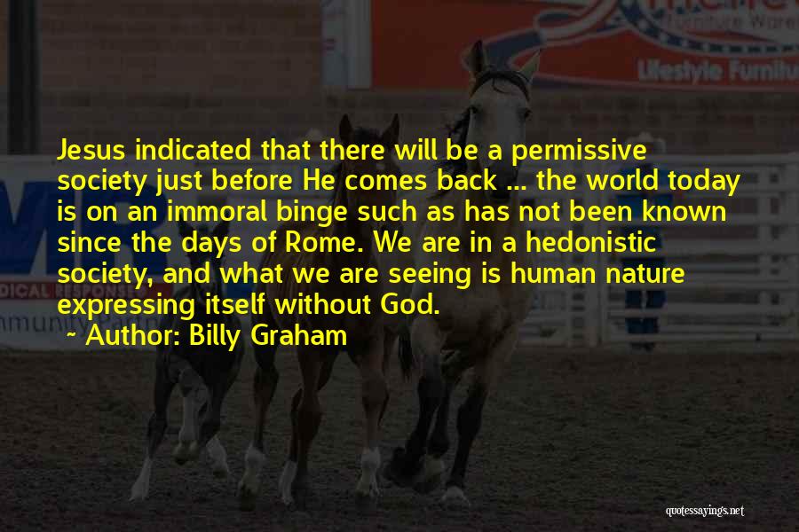 Not Seeing God Quotes By Billy Graham