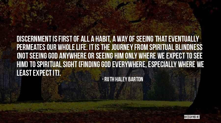 Not Seeing God Quotes By Ruth Haley Barton