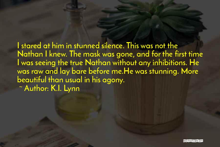 Not Seeing Him Quotes By K.I. Lynn