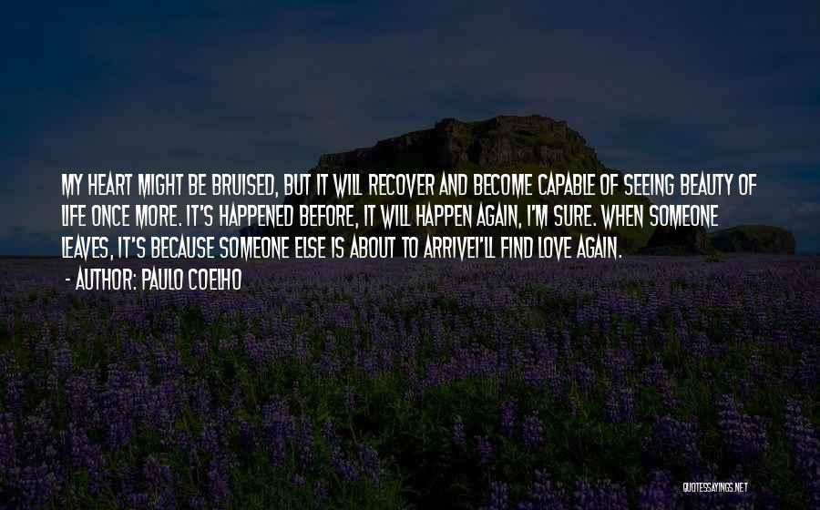 Not Seeing Someone Again Quotes By Paulo Coelho