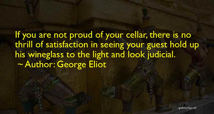 Not Seeing The Light Quotes By George Eliot