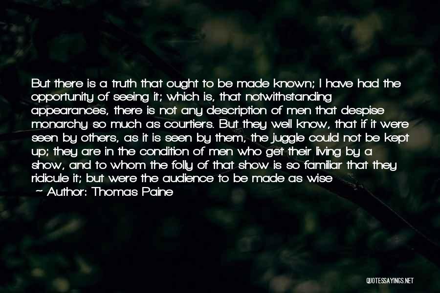 Not Seeing The Truth Quotes By Thomas Paine
