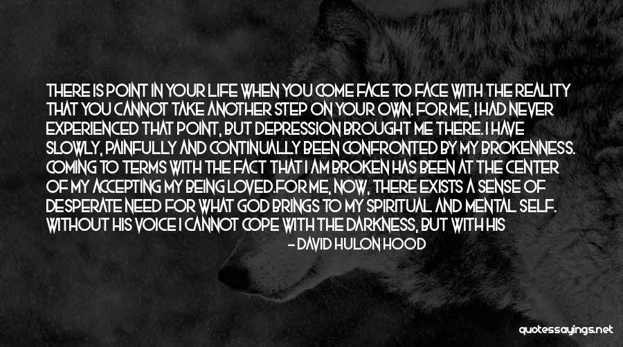 Not Seeing You For A Day Quotes By David Hulon Hood