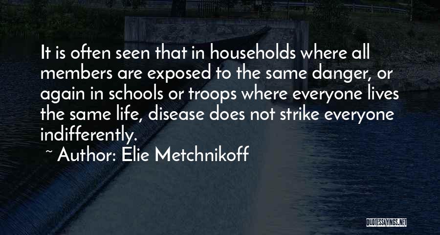Not Seen Quotes By Elie Metchnikoff Not Seen Quotes By Elie Metchnikoff