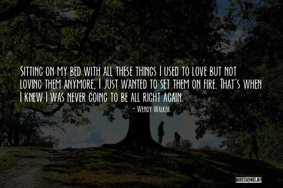 Not Shareable Quotes By Wendy Walker Not Shareable Quotes By Wendy Walker
