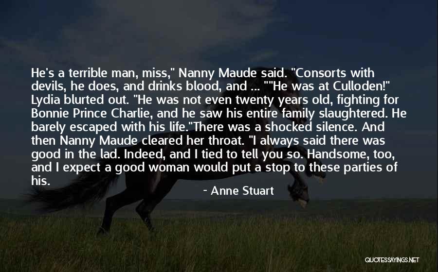 Not Shocked Quotes By Anne Stuart