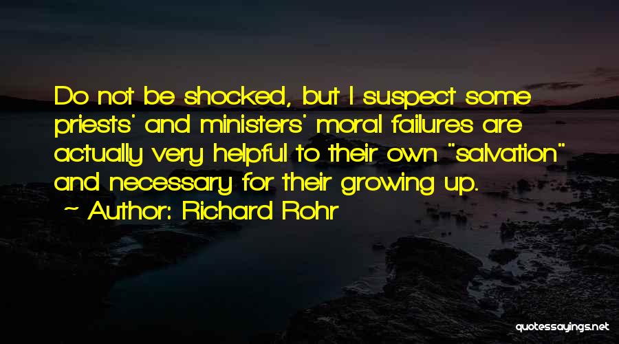 Not Shocked Quotes By Richard Rohr