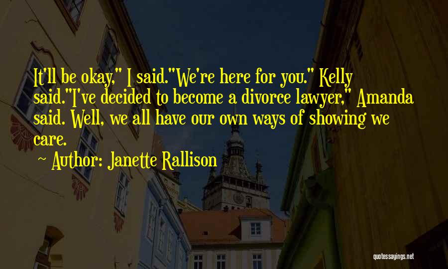 Not Showing Care Quotes By Janette Rallison