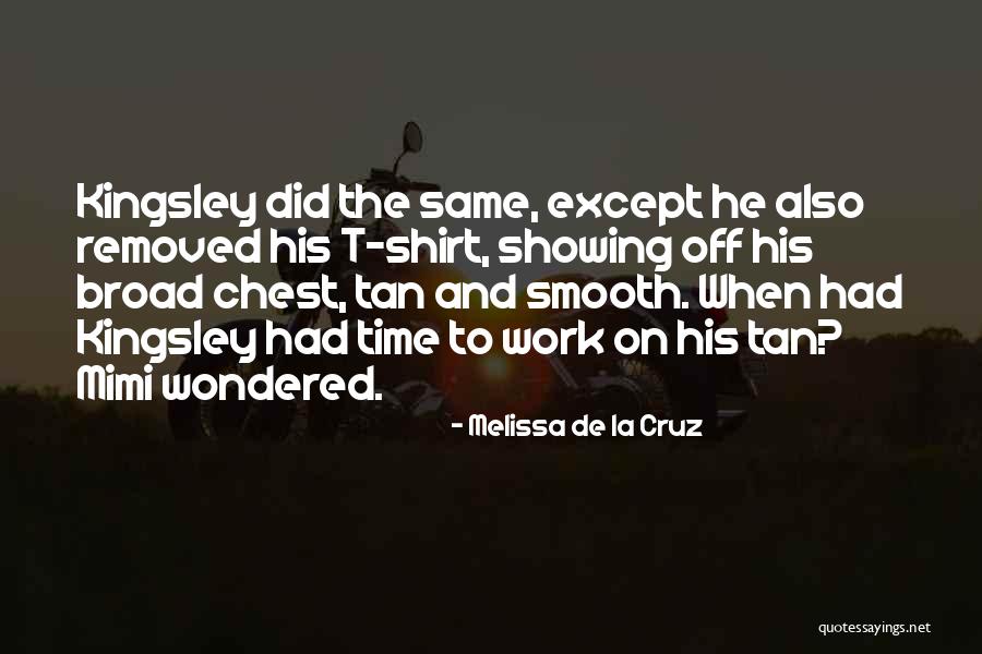 Not Showing Up For Work Quotes By Melissa De La Cruz Not Showing Up For Work Quotes By Melissa De La Cruz