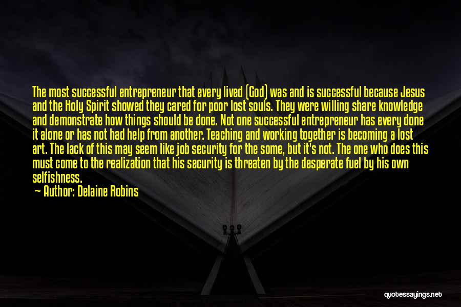 Not Showing You Care Quotes By Delaine Robins