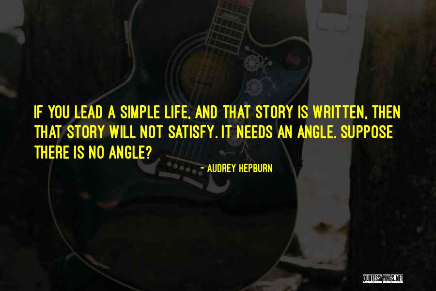 Not Simple Quotes By Audrey Hepburn Not Simple Quotes By Audrey Hepburn
