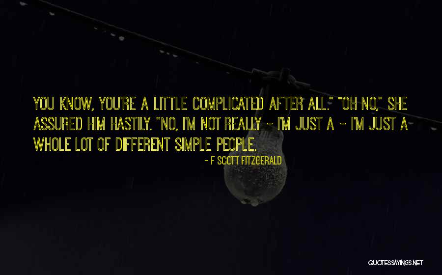 Not Simple Quotes By F Scott Fitzgerald Not Simple Quotes By F Scott Fitzgerald