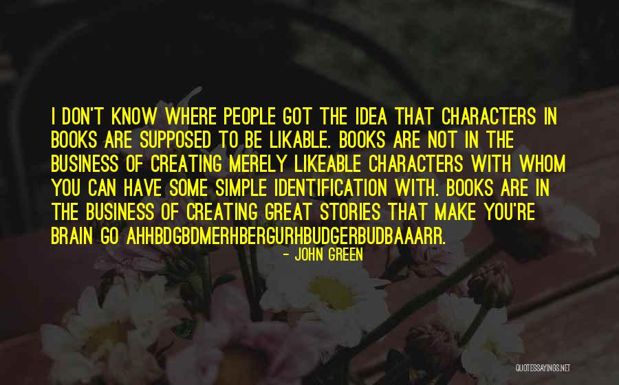 Not Simple Quotes By John Green Not Simple Quotes By John Green