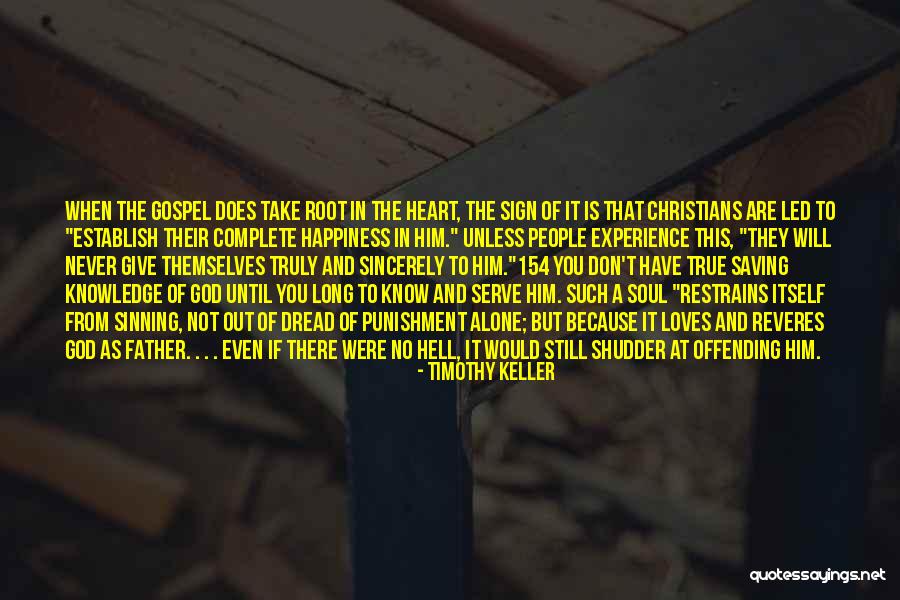 Not Sinning Quotes By Timothy Keller