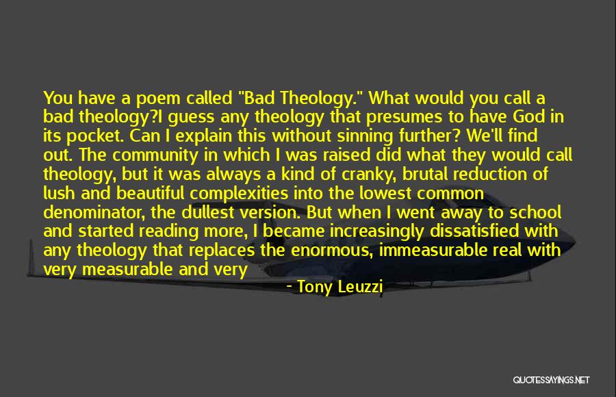 Not Sinning Quotes By Tony Leuzzi