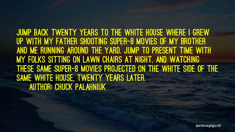 Not Sitting Back And Watching Quotes By Chuck Palahniuk