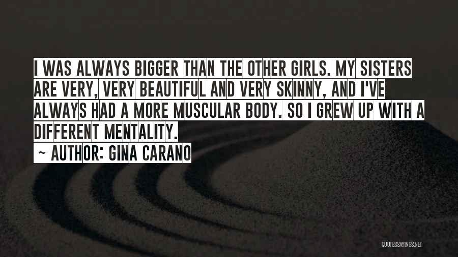 Not Skinny But Beautiful Quotes By Gina Carano