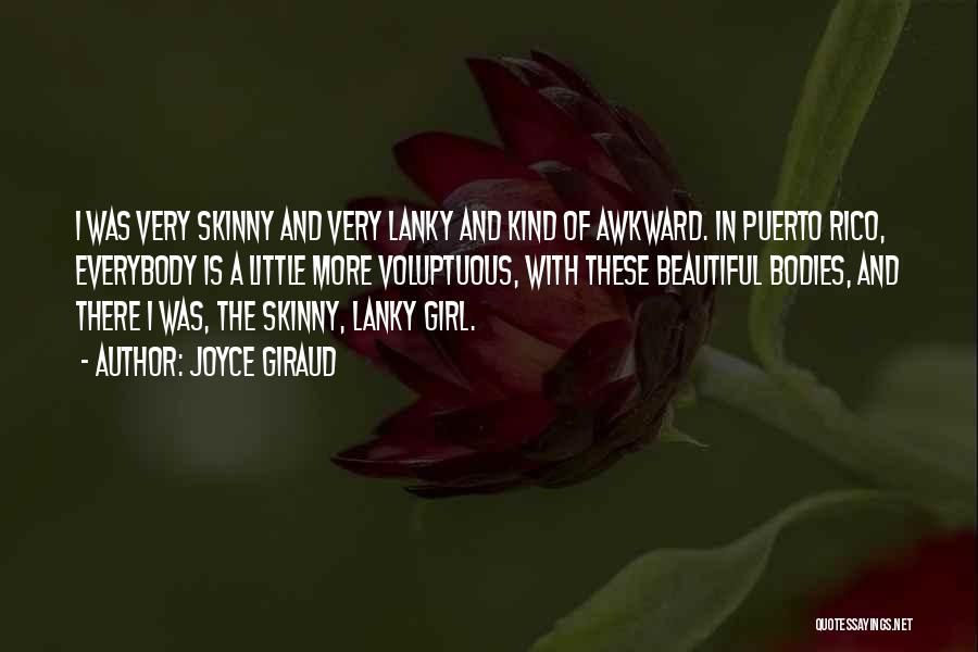 Not Skinny But Beautiful Quotes By Joyce Giraud