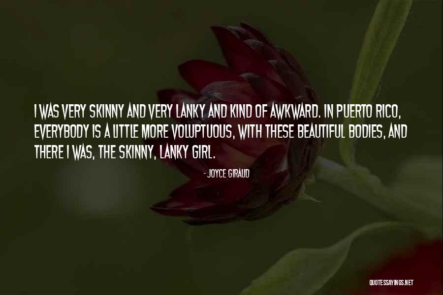 Not Skinny But Beautiful Quotes By Joyce Giraud