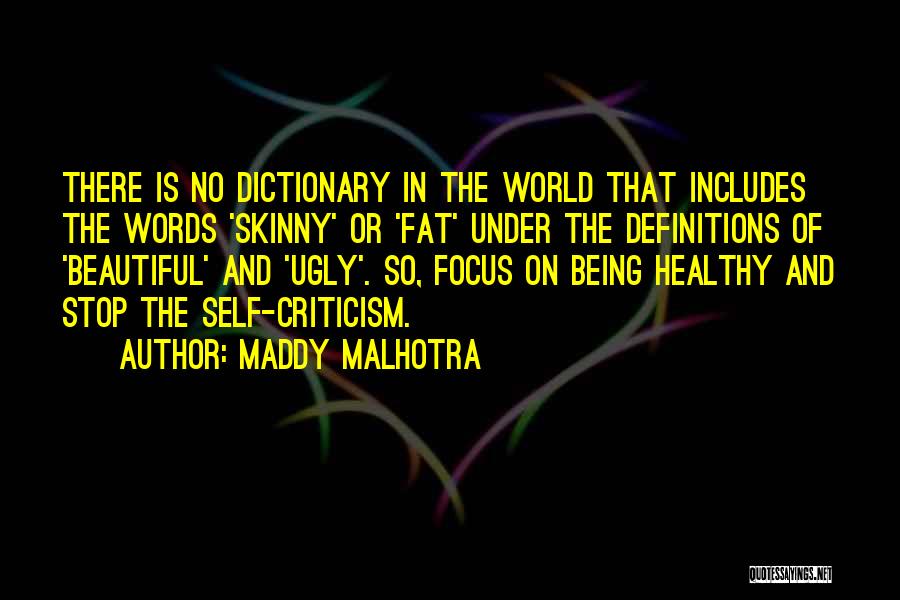 Not Skinny But Beautiful Quotes By Maddy Malhotra