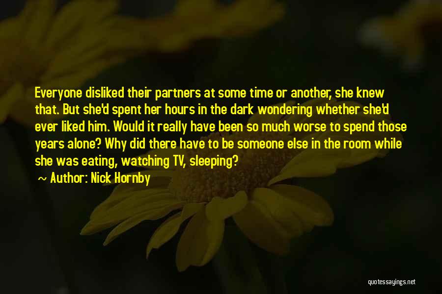 Not Sleeping Alone Quotes By Nick Hornby