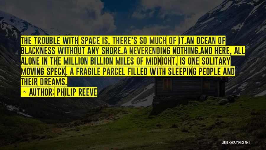 Not Sleeping Alone Quotes By Philip Reeve