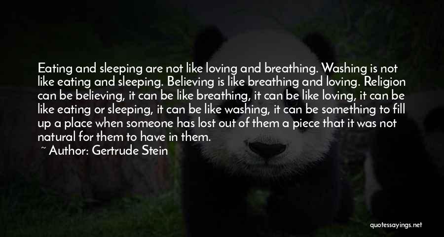 Not Sleeping Quotes By Gertrude Stein