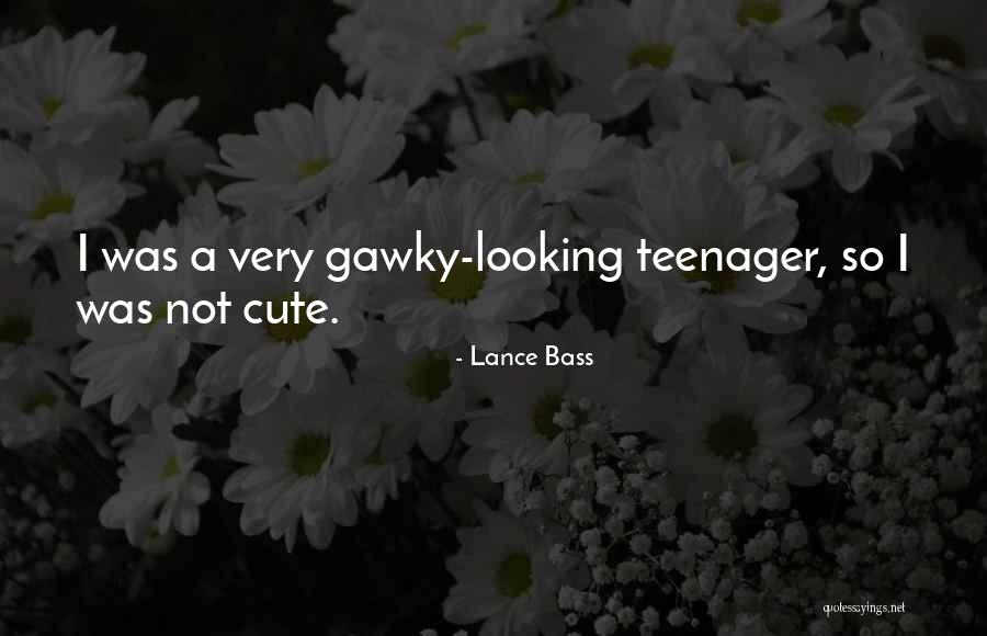 Not So Cute Quotes By Lance Bass Not So Cute Quotes By Lance Bass