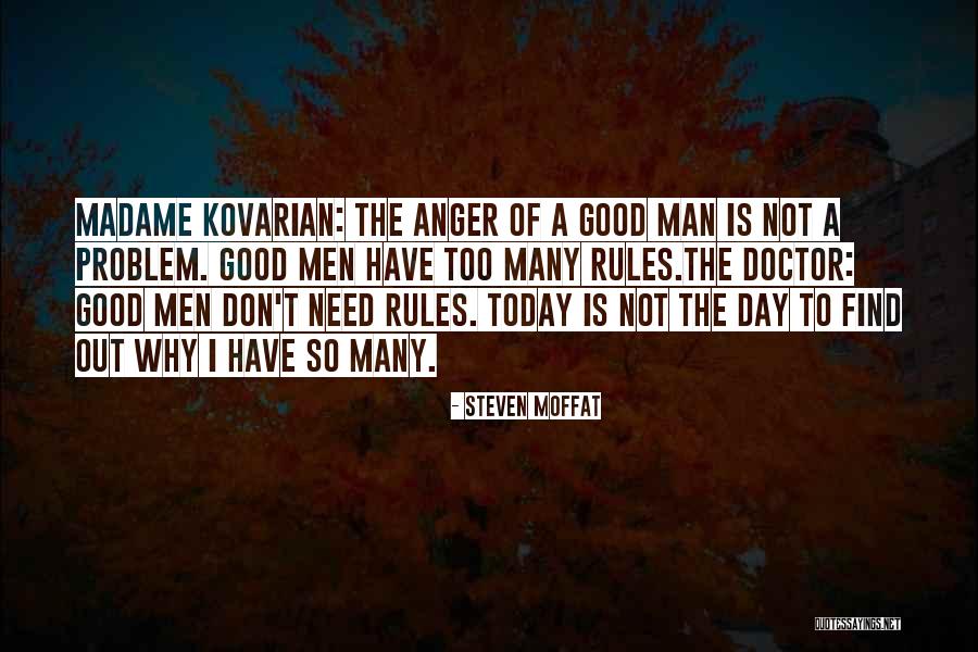 Not So Good Day Quotes By Steven Moffat