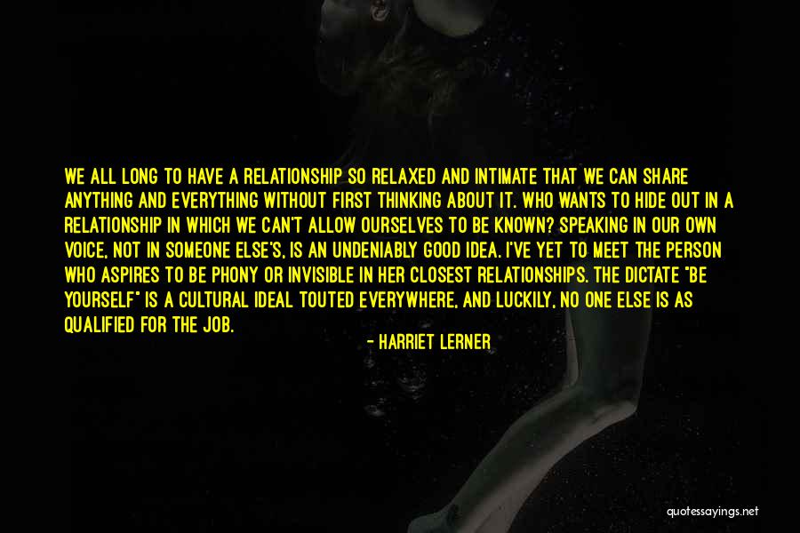 Not So Good Relationship Quotes By Harriet Lerner