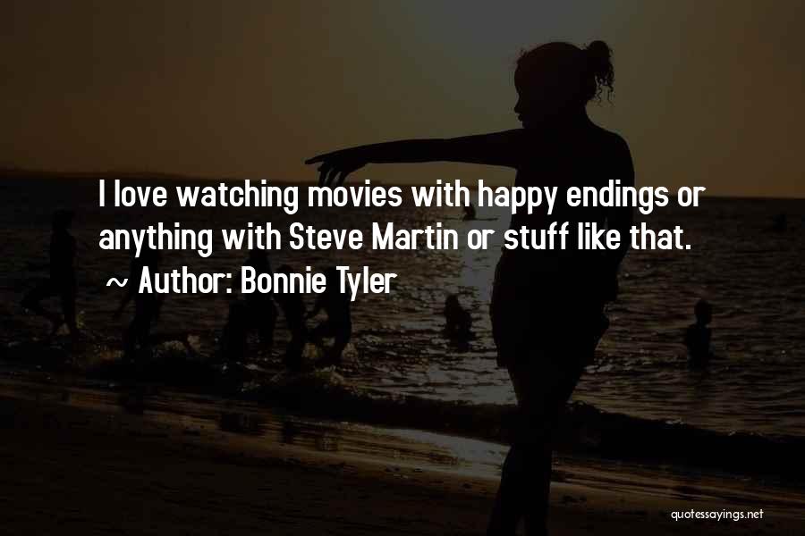 Not So Happy Endings Quotes By Bonnie Tyler