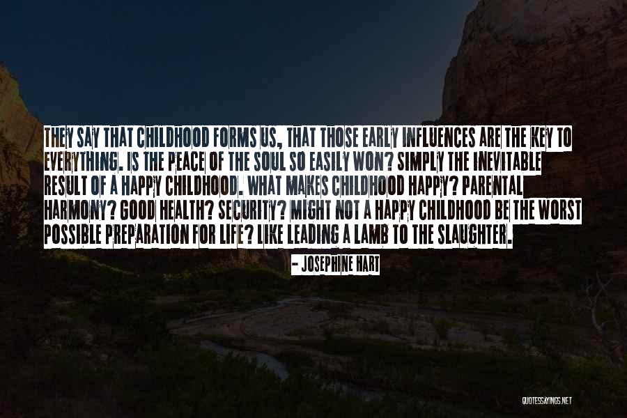 Not So Happy Quotes By Josephine Hart Not So Happy Quotes By Josephine Hart