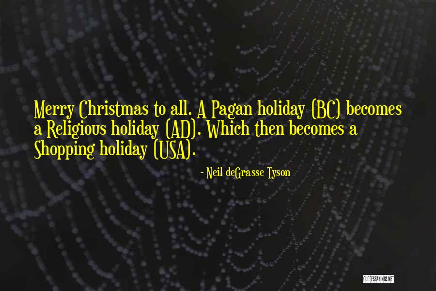 Not So Merry Christmas Quotes By Neil DeGrasse Tyson Not So Merry Christmas Quotes By Neil DeGrasse Tyson