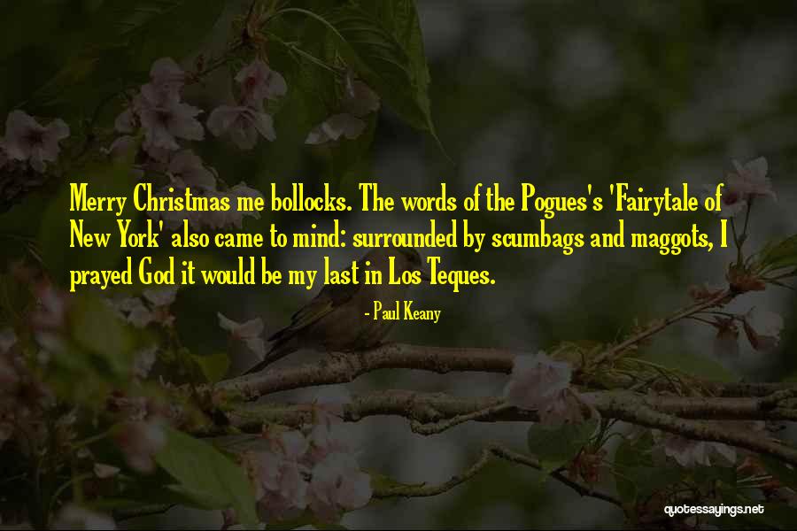 Not So Merry Christmas Quotes By Paul Keany Not So Merry Christmas Quotes By Paul Keany