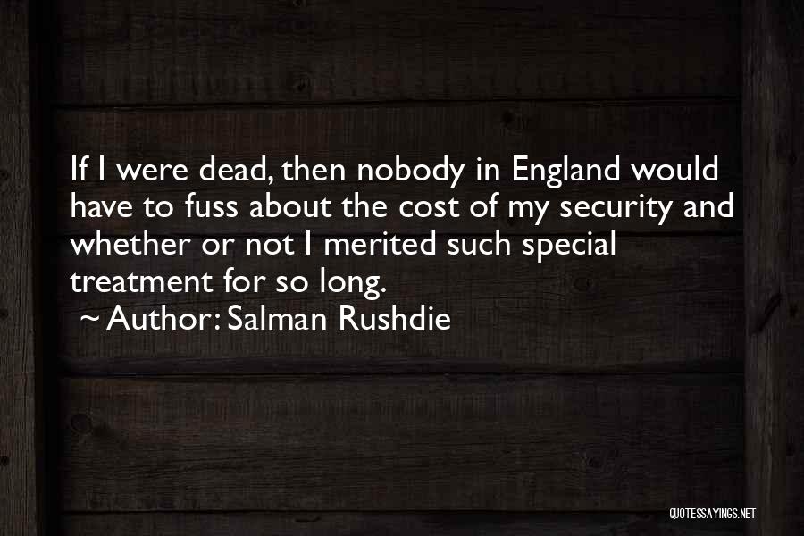 Not So Special Quotes By Salman Rushdie